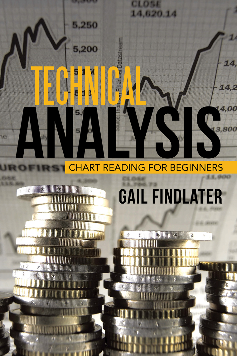 Technical Analysis by Gail Findlater (Ebook) - Read free for 30 days