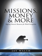 Missions, Money & More