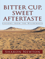 Bitter Cup, Sweet Aftertaste: Lessons from the Wilderness