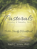 Pastorals: I Timothy, Ii Timothy, Titus