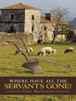 Where Have All the Servants Gone?