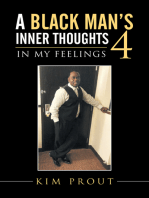 A Black Man's Inner Thoughts: 4