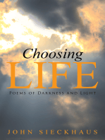 Choosing Life: Poems of Darkness and Light