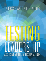 Testing Leadership: Assessing Your Leadership Talents