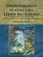 Deontología Sexual Del Líder Religioso: Guía Práctica Para Prevenir La Mala Conducta Sexual Del Líder Religioso