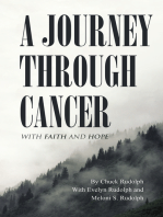 A Journey Through Cancer: With Faith and Hope