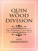 Quinwooddivision: The Perpetual Love Story