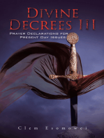 Divine Decrees Iii