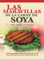Las Maravillas De La Carne De Soya: 100 Exquisitas Recetas De Carne De Soya