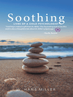 Soothing: Lives of a Child Psychologist