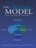 The Passion Model: How Do You Survive the Unsurvivable?