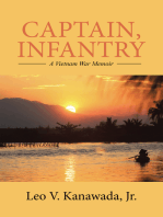 Captain, Infantry: A Vietnam War Memoir