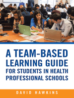 A Team-Based Learning Guide for Students in Health Professional Schools