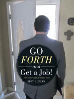Go Forth and Get a Job!