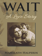 Wait: A Love Story