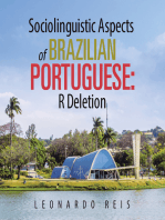 Sociolinguistic Aspects of Brazilian Portuguese: R Deletion