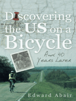 Discovering the Us on a Bicycle: And 40 Years Later