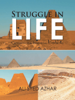 Struggle in Life: Challenging Inspiring Enduring