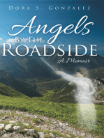 Angels by the Roadside: A Memoir