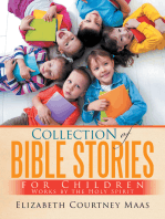 Collection of Bible Stories for Children: Works by the Holy Spirit