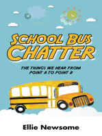 School Bus Chatter