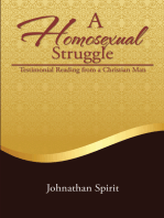 A Homosexual Struggle: Testimonial Reading from a Christian Man