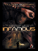 On My Search for a Better Life, This Is How I Became . . . Infamous!!!: An Autobiography