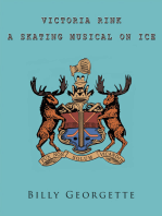 Victorial Rink: A Skating Musical on Ice