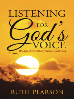 Listening for God's Voice: 40 Days of Developing Intimacy with God