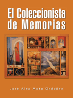 El Coleccionista De Memorias