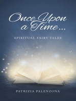 Once Upon a Time…: Spiritual Fairy Tales