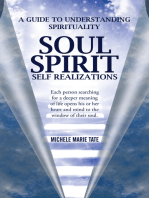 Soul Spirit Self Realizations