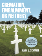 Cremation, Embalmment, or Neither?