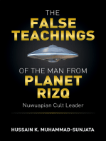 The False Teachings of the Man from Planet Rizq: Nuwuapian Cult Leader
