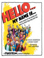 Hello... My Name Is...