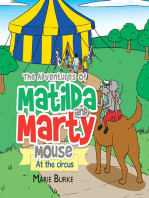 The Adventures of Matilda and Marty Mouse: At the Circus