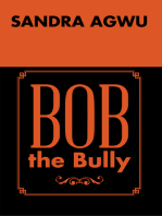 Bob the Bully