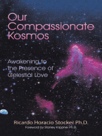 Our Compassionate Kosmos: Awakening to the Presence of Celestial Love