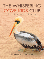 The Whispering Cove Kids Club: The Pelican’S Relief