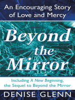 Beyond the Mirror