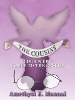The Cousins: 'Cousin Eve' Comes to the Rescue