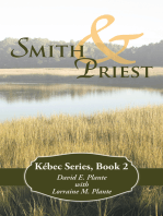 Smith & Priest: Kébec Series, Book 2
