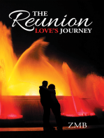 The Reunion: Love’S Journey