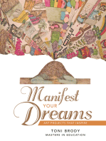 Manifest Your Dreams: Art Projects That Inspire