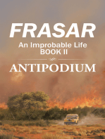 An Improbable Life Book Ii: Antipodium