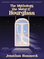 The Mythology, the Metal and the Hourglass