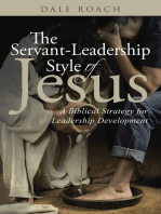 The Servant-Leadership Style of Jesus: A Biblical Strategy for Leadership Development