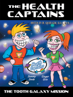 The Health Captains: The Tooth Galaxy Mission