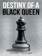 Destiny of a Black Queen