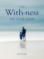 The With-Ness of Our God: Relationship in Every Dimension